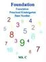Foundation: Foundation Preschool Kindergarten Base Number