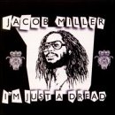 I`m Just a Dread