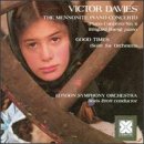 Davies: The Mennonite Piano Concerto (Piano Concerto No 1) / Good Times (Suite For Orchestra)