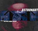 Revue Natural Born Chillers  / Astronaut