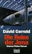 Die Reise der Jona. Sience Fiction Roman.