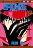 BRONZE ZETSUAI since1989 2 (マーガレットコミックス)