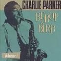 Bebop and Bird, Vol. 1