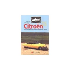 Citroen DS. Das ungew�hnlichste Serienautomobil aller Zeiten