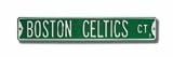 Steel Street Sign: BOSTON CELTICS CT