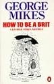 How to Be a Brit