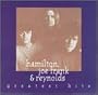 Hamilton, Joe Frank & Reynolds - Greatest Hits