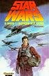 Star Wars, Bd.11, X-Wing 1: Intrigen auf Cilpar