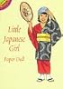 Little Japanese Girl Paper Doll (Dover Little Activity Books)