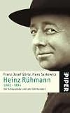 Heinz R&uuml;hmann 1902-1994: Der Schauspieler und sein Jahrhundert - Franz Josef G&ouml;rtz, Hans Sarkowicz