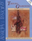  : Principles of Anatomy and Physiology with CD