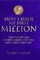 How I Made My First Million
