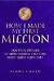 How I Made My First Million