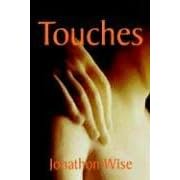 Touches
