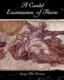 A Candid Examination of Theism