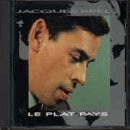 Jacques Brel -  Jacques Brel 4/Le Plat Pays