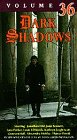 Dark Shadows Vol 36 [VHS]