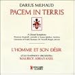 Milhaud:Pacem In Terris L'homme & So