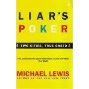Liar's Poker: Playing the Money Markets