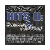 Hits II: Ganked & Gaffledby Spice 1