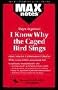 I Know Why the Caged Bird Sings (MAXNotes Literature Guides)