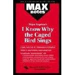 I Know Why the Caged Bird Sings (MAXNotes Literature Guides)