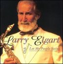 Revue Larry Elgart  / Let My People Swing