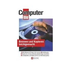 Brennen und kopieren: Kopieren, alles, was erlaubt ist - Optimal brennen mit den richtigen Dateiformaten - Brennen mit Windows XP - Hilfsprogramme f�r ... - Analoge Videos mit dem PC aufzeichnen