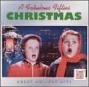 Fabulous Fifties: Great Holiday Hits