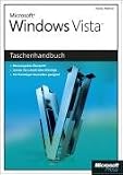 Produkt-Bild: Microsoft Windows Vista - Das Taschenhandbuch: Die komplette &Uuml;bersicht; Lernen Sie schnell alles Wichtige; F&uuml;r Umsteiger besonders geeignet
