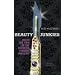 Beauty Junkies: Getting Under the Skin of the Cosmetic Surgery Industry