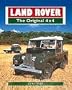 Land Rover: The Original 4 X 4 (Complete Story Series)