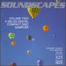Click here to buy Soundscapes, Vol. 2: A Delos Digital Compact Disc Sampler by  David Shifrin, Ludwig van Beethoven, Sigfrid Karg-Elert, Olivier Messiaen, and Wolfgang Amadeus Mozart .