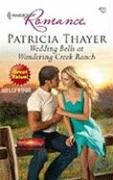 Wedding Bells At Wandering Creek Ranch (Harlequin Romance)