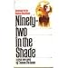 Ninety-two in the Shade