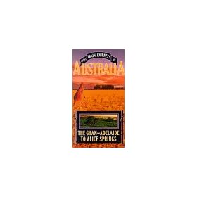 Great Train Journeys of Australia: Ghan - Adelaide to Alice Springs [VHS]