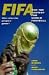 FIFA and the Contest for World Football: Who Rules the People's Game?