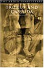 Troilus and Cressida (Arden Shakespeare Third)