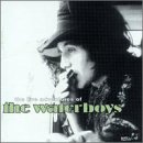 Letra de Live Adventures of The Waterboys, Waterboys