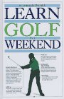 Learn Golf in a Weekend (Learn in a Weekend Series)