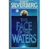 The Face of the Waters