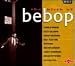 Search : Birth of Be-Bop