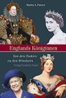 Englands K&ouml;niginnen: Von den Tudors zu den Windsors - Marita A. Panzer