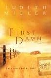 First Dawn: Freedom's Path
