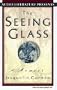 The Seeing Glass: A Memoir