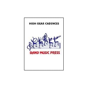 High Gear Cadences for Percussion by 