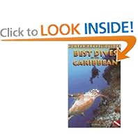 Best Dives of the Caribbean (Hunter Travel Guides) by Joyce Huber and Jon Hunter