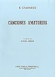 Granados: Canciones Amatorias