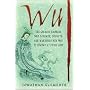 Wu: The Chinese Empress Who Schemed, Seduced and Murdered Her Way to Become a Living God