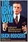 IBM Way: Insights into the World's Most Successful Marketing Organization